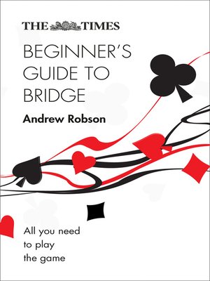 cover image of The Times Beginner's Guide to Bridge